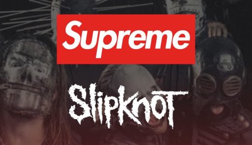 【Supreme】2019FWシーズンにてSLIP KNOT（スリップノット）とのコラボアイテムが発売予定か
