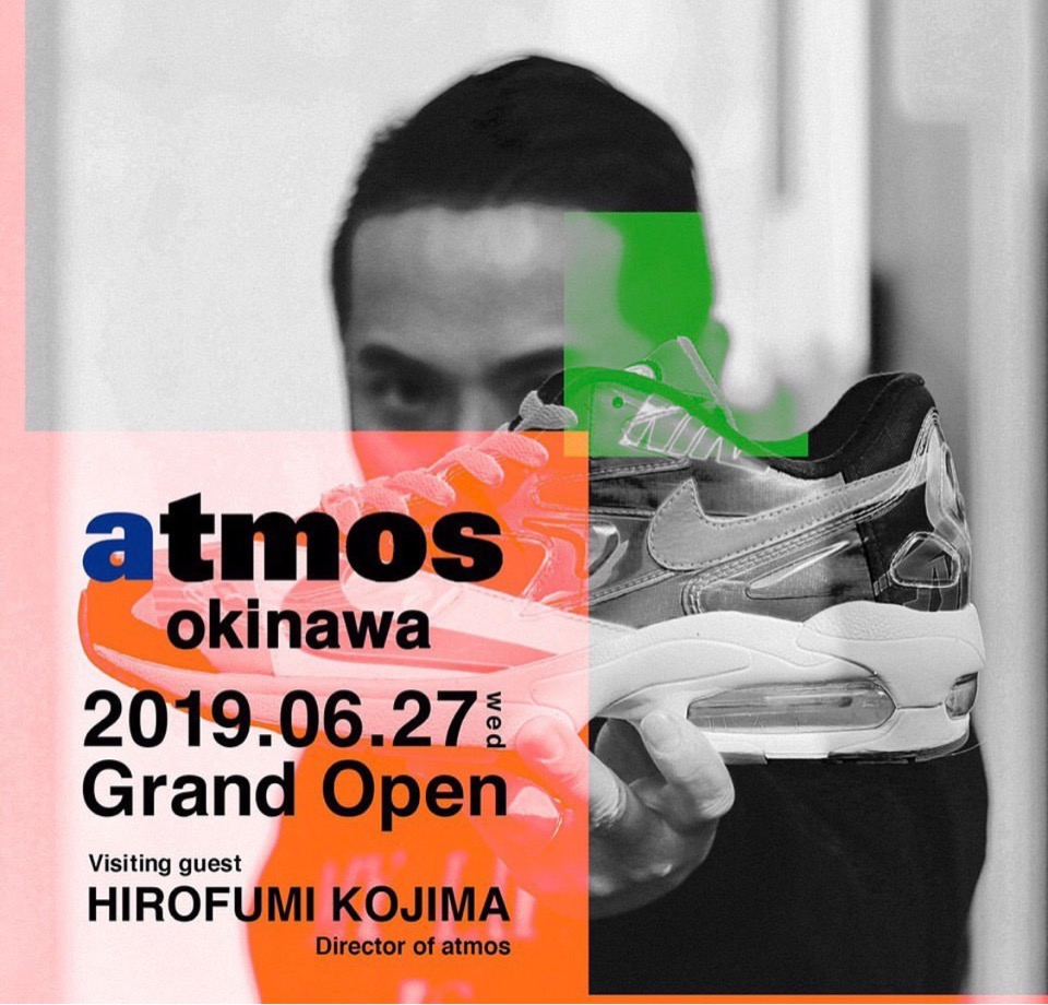 新店舗 Atmos 沖縄店 が6月27日 木 にオープン予定 限定リストックも Up To Date