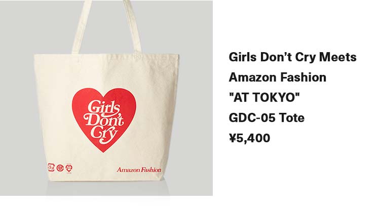 Girls Don't Cry】meets Amazon Fashion “AT TOKYO” 6月13日に再販売 