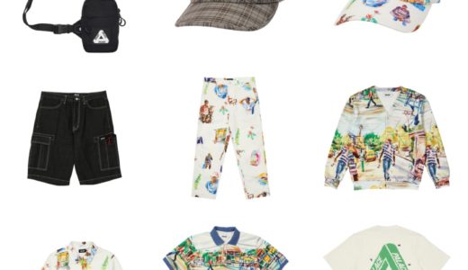 【PALACE SKATEBOARDS】“SPRING 2021” Week9が国内4月10日に発売予定