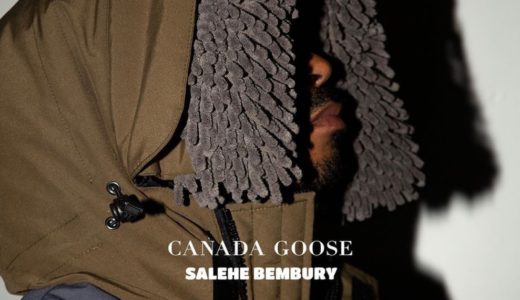 Salehe Bembury × Canada Goose コラボレーションアイテムが2022年に発売予定