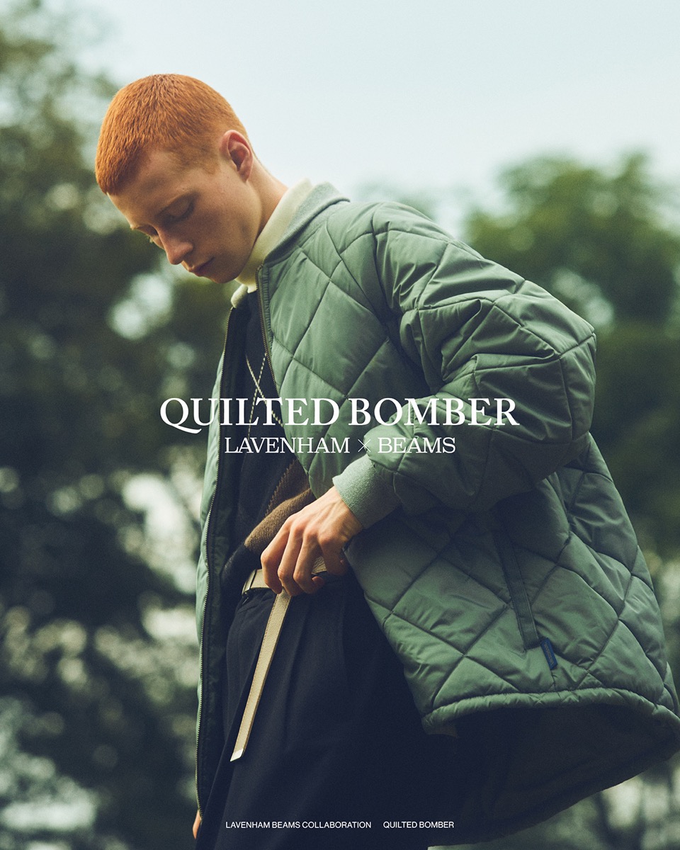 先行予約受付中】LAVENHAM × BEAMS コラボ第2弾『QUILTED BOMBER』全3