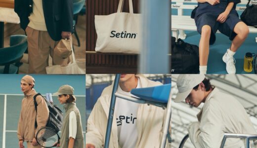 注目の新ブランド『Setinn』の24SS Collection 1st Delivery が国内2月23日より発売