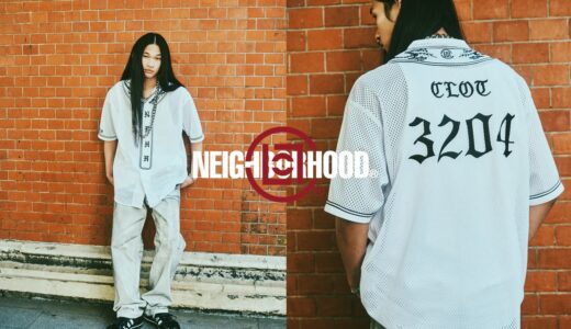 NEIGHBORHOOD × CLOT の新作が4月26日より発売予定