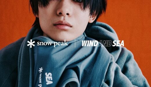 Snow Peak x WIND AND SEA 24FW コラボコレクションが国内11月30日に発売