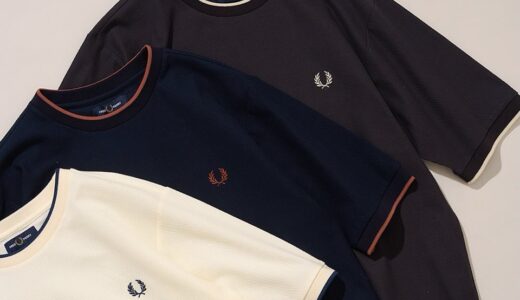 【人気作】FRED PERRY x 417 ÉDIFICE 別注 Textured Single Tipped Tが国内好評発売中 【25SS】