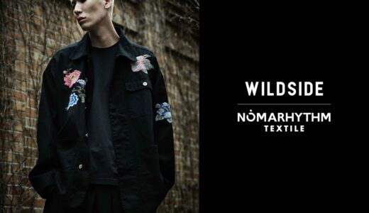 WILDSIDE YOHJI YAMAMOTO x NÒMARHYTHM TEXTILE コラボアイテムが国内5月21日より発売