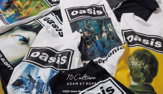 Oasis x 10Culture / ADAM ET ROPE’ コラボTシャツコレクションの国内先行予約が開始