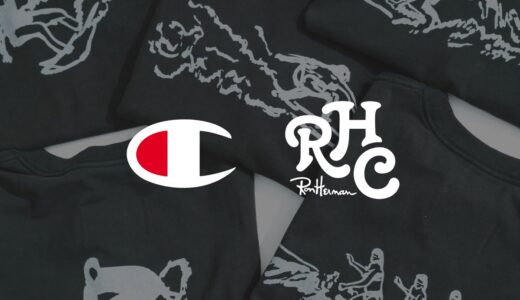 Champion for RHC 25FW メンズ別注Tシャツが国内9月6日より発売