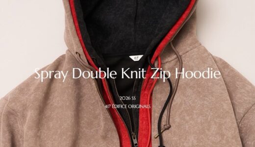 417 EDIFICE スプレーダンボール ジップパーカー&パンツが国内発売開始 ［26070312500010 / 26030312514010］