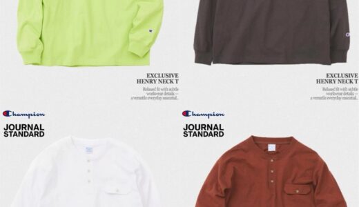 Champion x JOURNAL STANDARD 26SS 別注 長袖ヘンリーネックの国内先行予約が開始 ［26070610003310］
