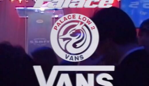 PALACE SKATEBOARDS x Vans “SPRING 26” Week4 が国内2月28日より発売