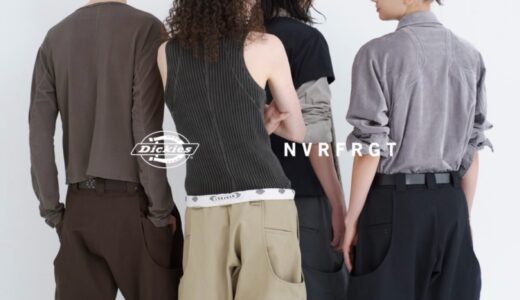 Dickies® x NVRFRGT コラボパンツが国内8月24日より発売