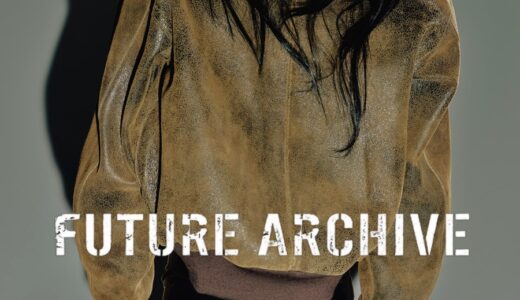 FUTURE ARCHIVE 2026FW 2nd Deliveryが国内9月25日より発売