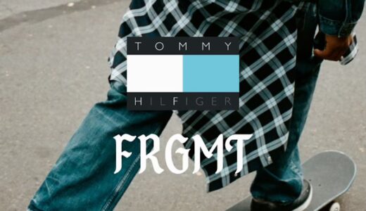 Tommy Hilfiger x FRGMT コラボコレクションが国内10月14日／10月15日より発売