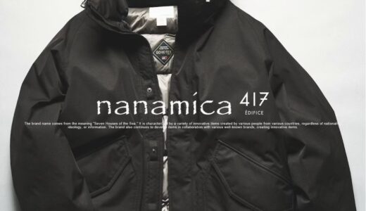 nanamica x 417 EDIFICE 26AW 別注『2L GORE-TEX Down Coat』の国内先行予約が開始 ［26011313005230 / 26011310010030］